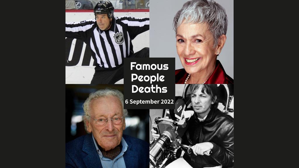 'Video thumbnail for Famous People Deaths 6 September 2022'